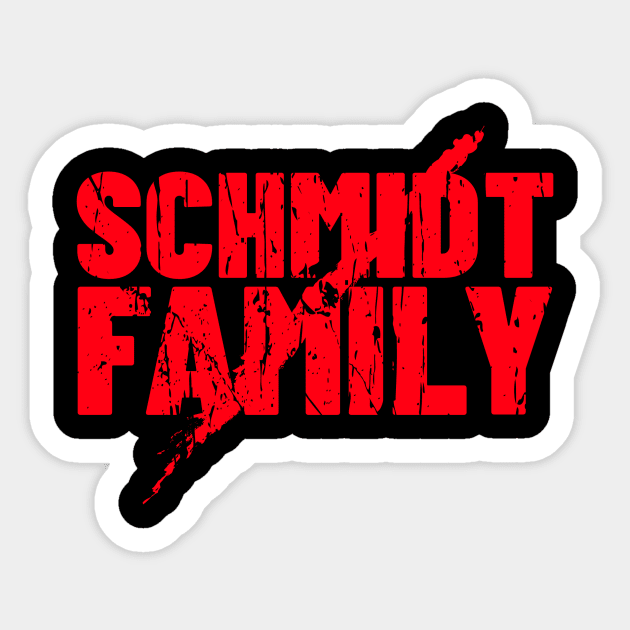 SCHMIDT SURNAME GIFT IDEA Sticker by Cult Classics